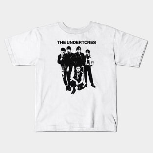 Undertones Kids T-Shirt